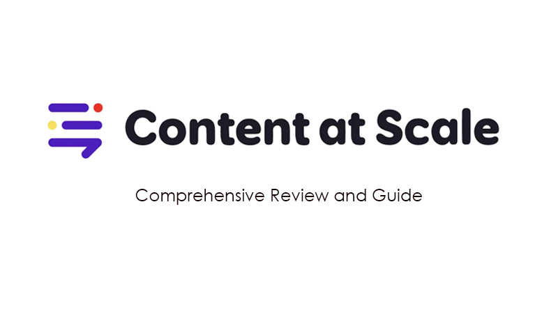 Content at Scale Comprehensive Review