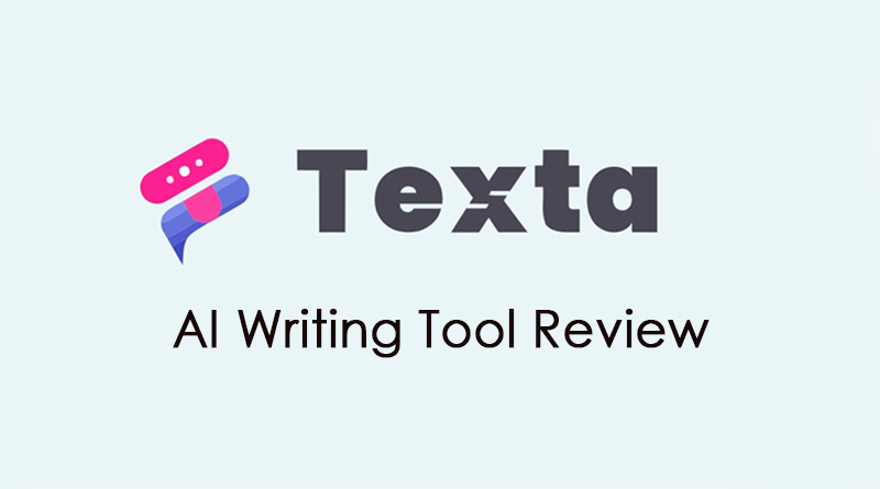 Texta AI Writing Tool Review: Features, Price, Pros, and Cons
